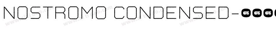 Nostromo Condensed字体转换